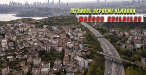 İstanbul depremi olmadan mağdur edildiler