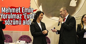 Mehmet Engin Yorulmaz ‘Evet’ Sözünü Aldı
