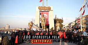 “100 sporcuyla yola çıkıyoruz”
