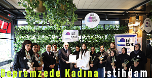 2 Depremzede Kadına İstihdam Sağlandı