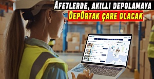 Afetlerde, akıllı depolamaya DepOrtak çare olacak