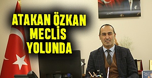 Atakan Özkan meclis yolunda
