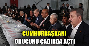 Cumhurbaşkanı orucunu çadırda açtı