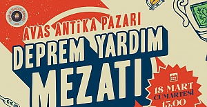 Depremin Yaraları ‘Antika Mezatı’ İle Sarılacak