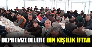 Depremzedelere bin kişilik iftar