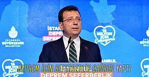 Ekrem İmamoğlu: DEPREM İÇİN SEFERBERLİK ÇAĞRISI YAPTI