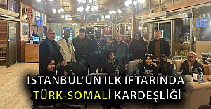 İstanbul’un ilk iftarında Türk-Somali kardeşliği