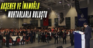 Akşener Ve İmamoğlu Muhtarlarla Buluştu
