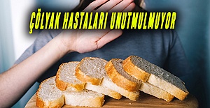 ÇÖLYAK HASTALARI UNUTMULMUYOR