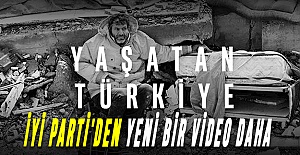 İyi Parti'den Yeni Bir Video Daha