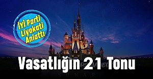 İYİ Parti liyakati anlattı; Vasatlığın 21 Tonu