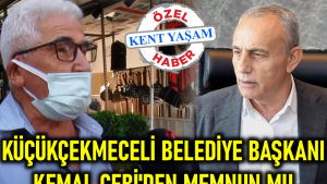 Küçükçekmece Belediye Başkanından memnun mu?